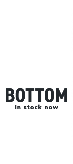 bottom in stock now